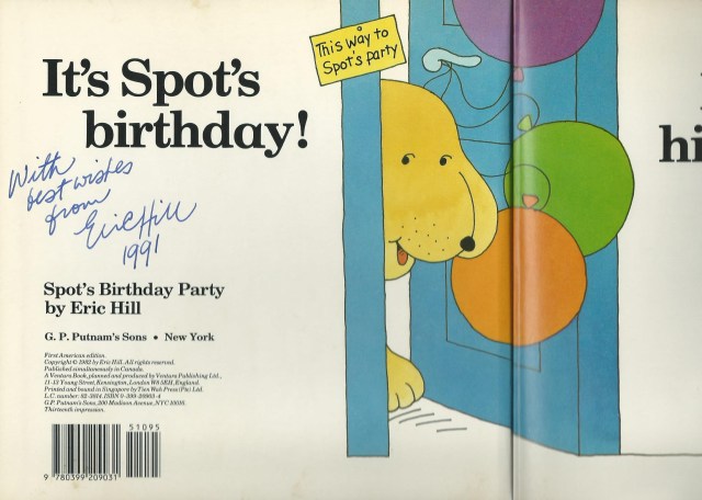 Autographed Spot's Birthday Party book by Eric Hill, 1991 (c) Sherri Matthews 2014